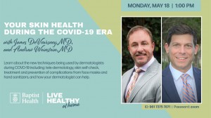 Live Zoom Lecture:Your Skin Health During The COVID-19 Era
