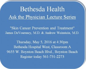 “Skin Cancer Prevention and Treatment” Lecture