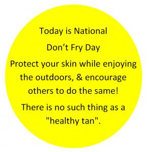 Don’t Fry Day!